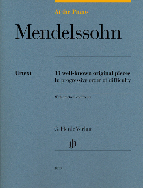 Felix Mendelssohn Bartholdy: At The Piano - Mendelssohn: Piano: Score