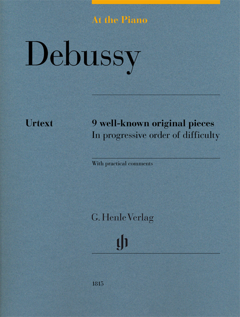 Claude Debussy: At The Piano - Debussy: Piano: Score