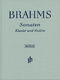 Johannes Brahms: Sonatas for Piano and Violin: Violin: Instrumental Album