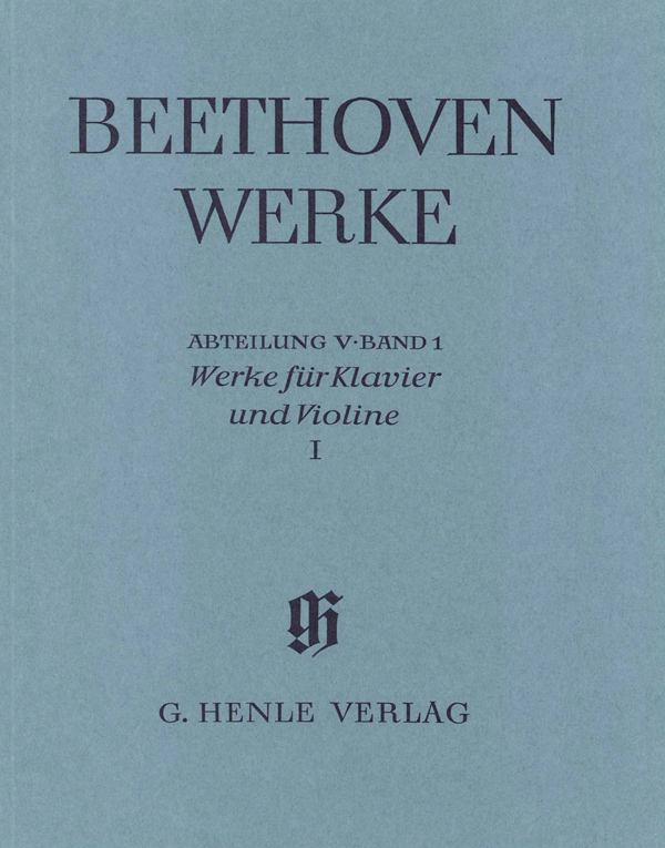 Ludwig van Beethoven: Works For Piano And Violin  Volume I: Violin: Score