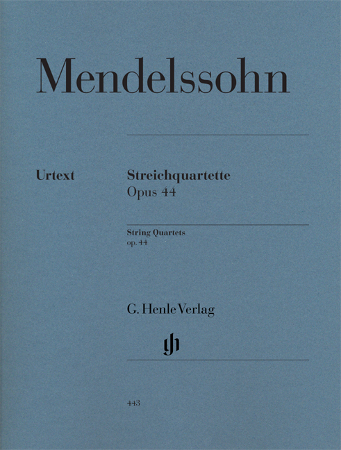 Felix Mendelssohn Bartholdy: String Quartets op. 44  1-3: String Quartet: Score
