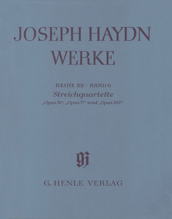 Franz Joseph Haydn: String Quartets op. 76  77  103: String Quartet: Score and