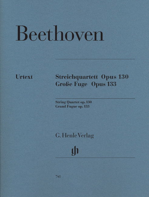 Ludwig van Beethoven: Streichquartett Op.130/Grosse Fuge Op.133: String Quartet: