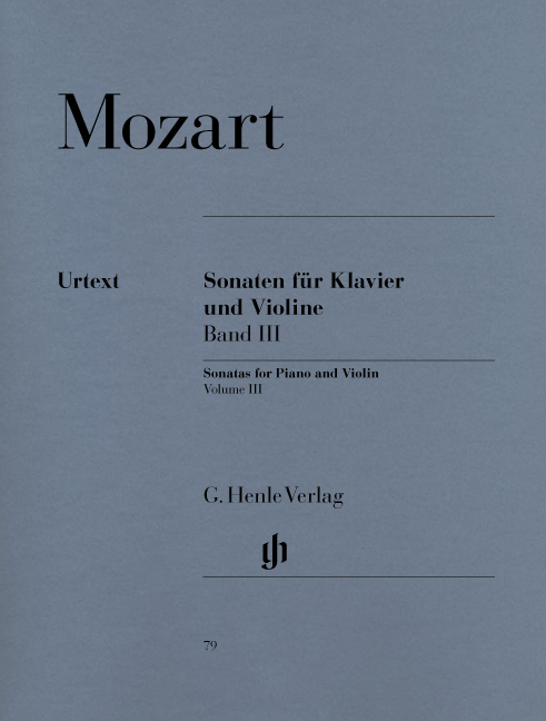Wolfgang Amadeus Mozart: Violin Sonatas - Volume 3: Violin: Instrumental Album