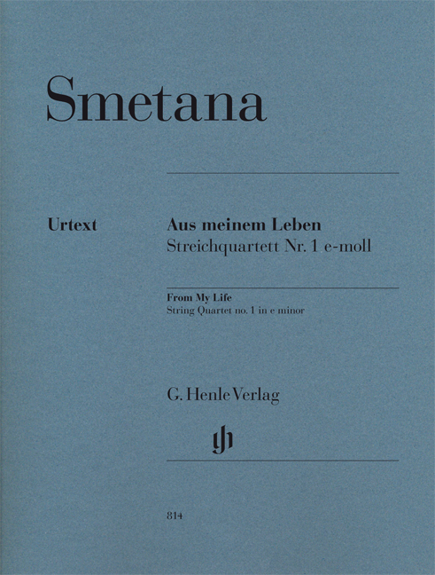 Bedrich Smetana: Aus meinem Leben: String Quartet: Score and Parts