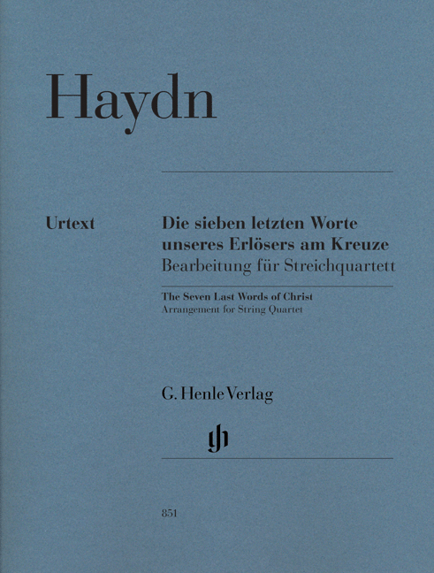 Franz Joseph Haydn: The Seven Last Words of Christ Hob.XX/1B: String Quartet: