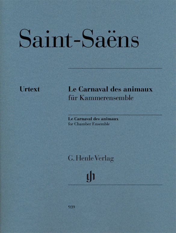 Camille Saint-Sa�ns: Le Carnaval des animaux: Chamber Ensemble: Score & Parts
