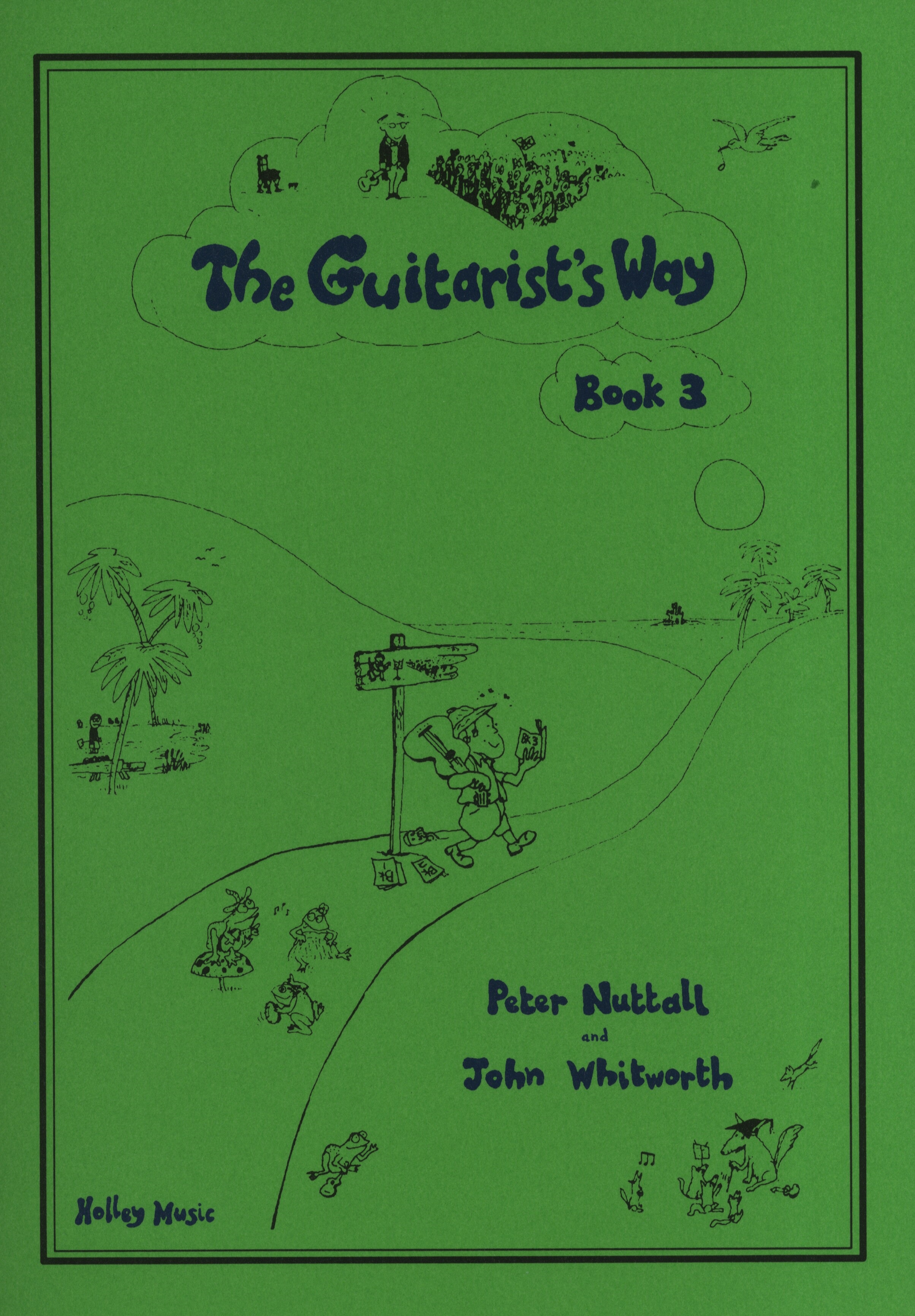 Peter Nuttall: The Guitarist's Way Book 3: Guitar: Instrumental Tutor
