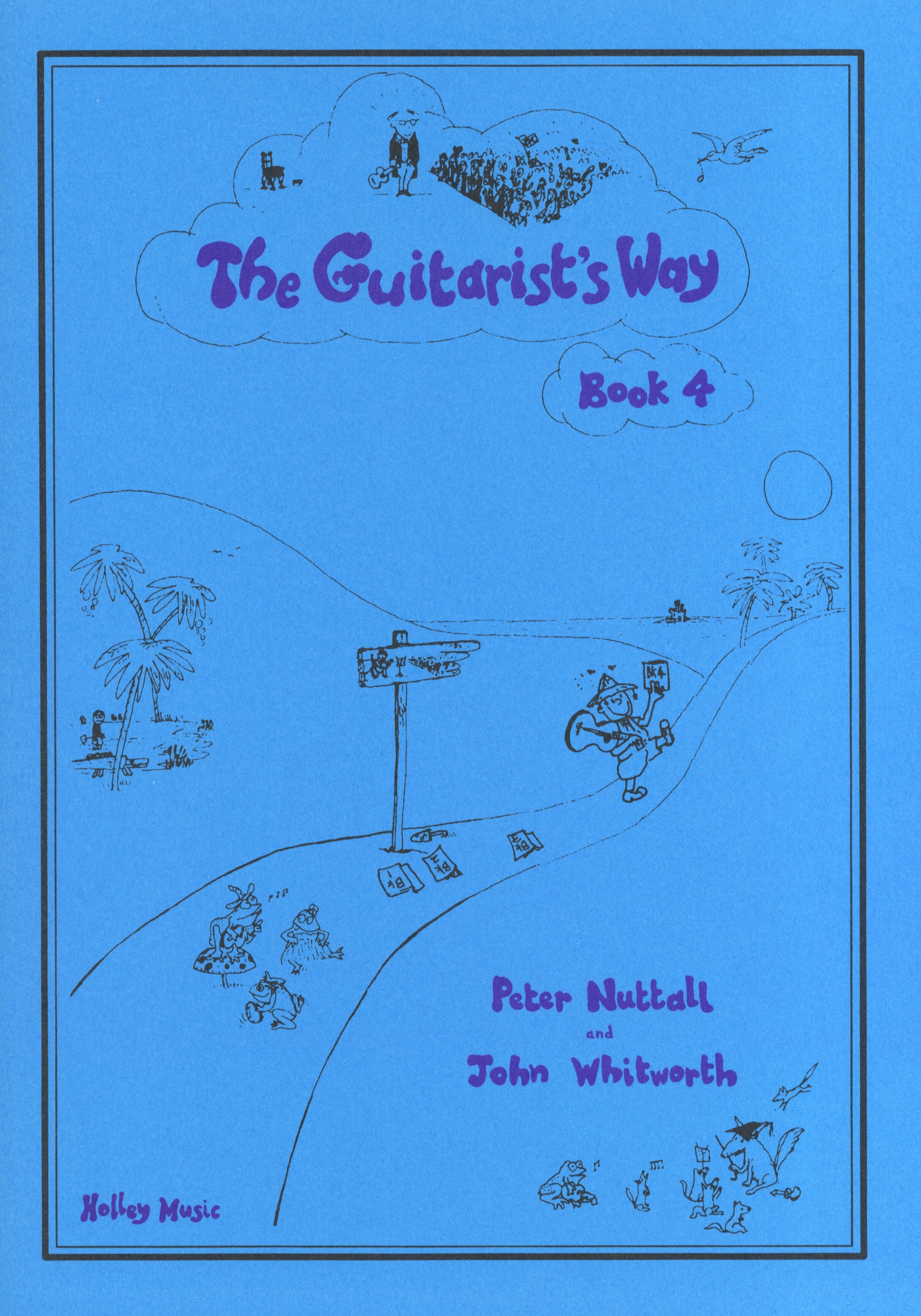 Peter Nuttall: The Guitarist's Way Book 4: Guitar: Instrumental Tutor