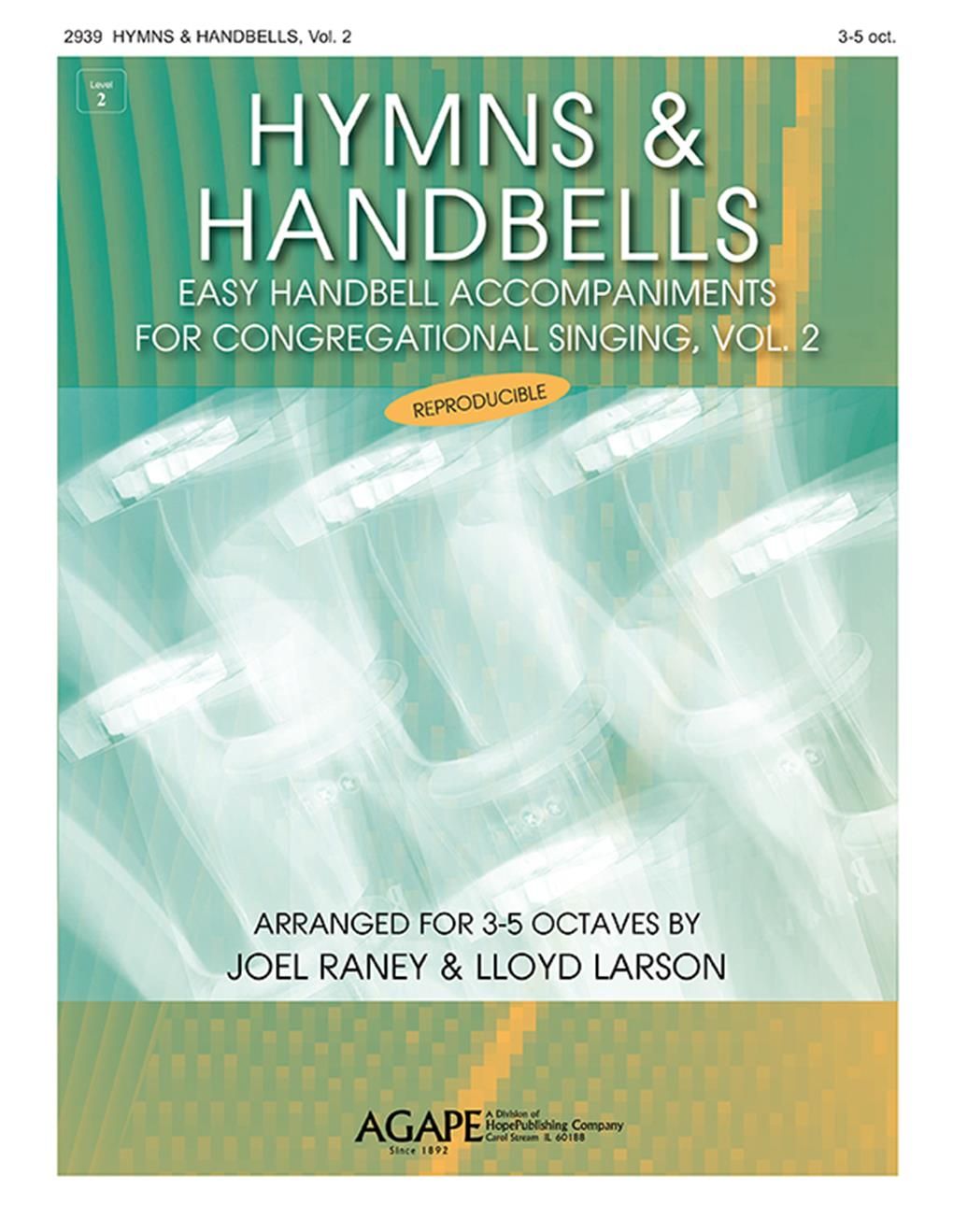 Hymns and Handbells for 3-5 Oct.  Vol. 2: Handbells: Instrumental Album