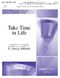 Take Time in Life: Handbells: Score & Parts
