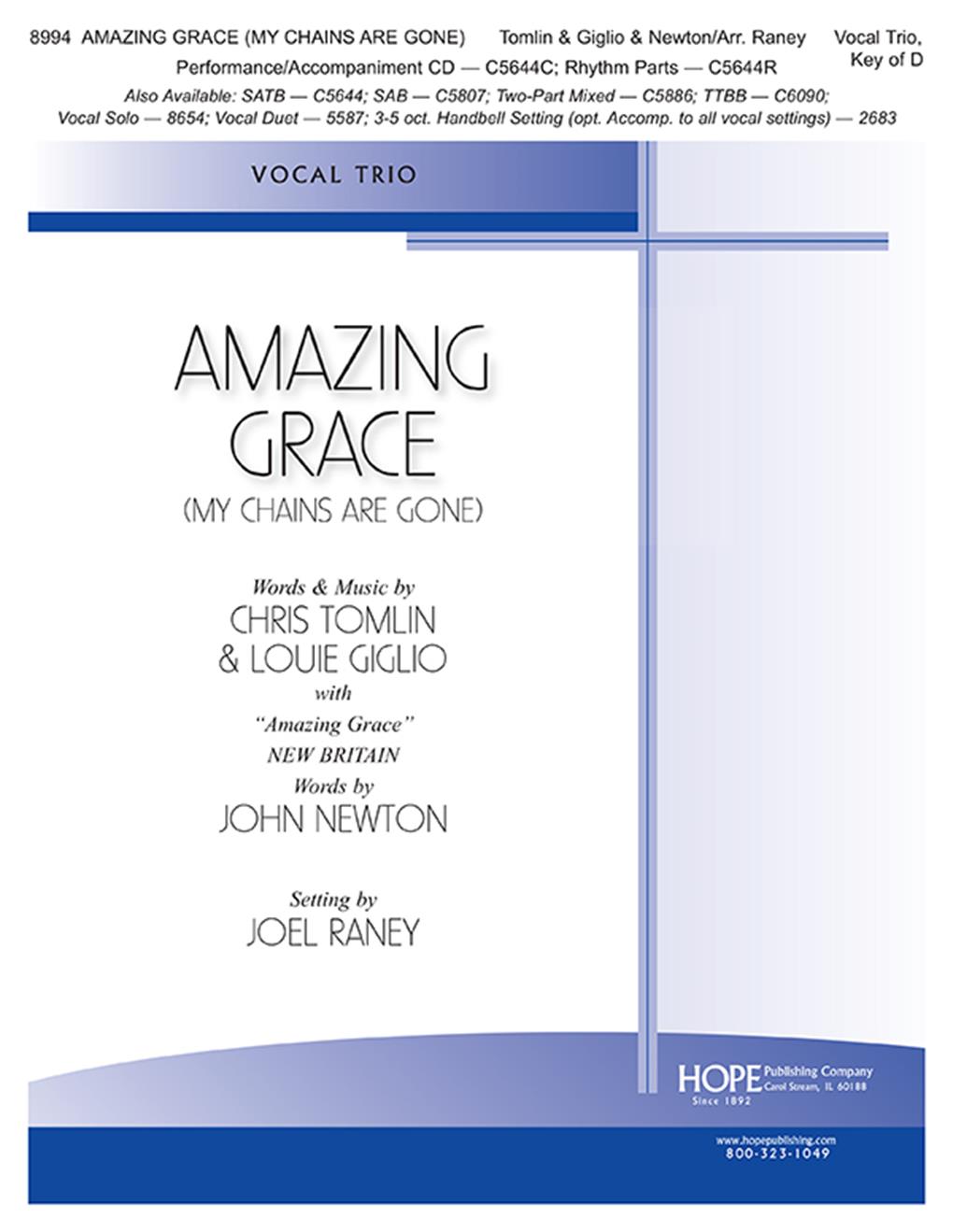 Chris Tomlin Louie Giglio John Newton: Amazing Grace (My Chains Are Gone): Voice
