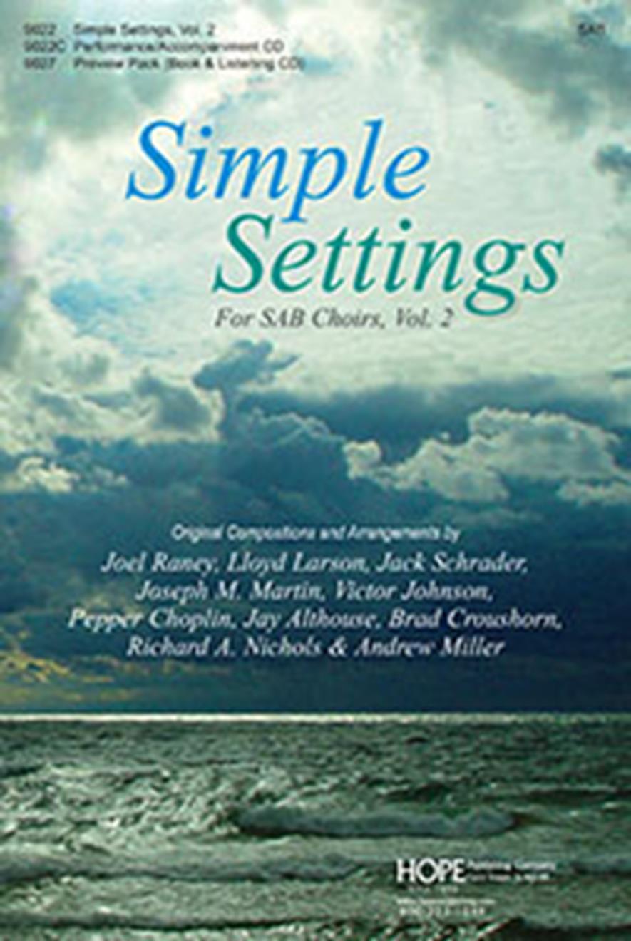 Simple Settings for SAB Choirs  Vol. 2: SAB: Vocal Score