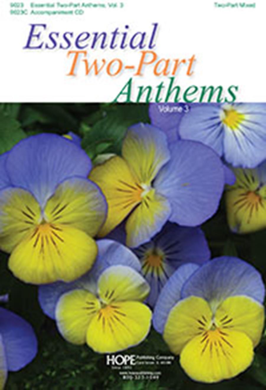 Essential Two-Part Anthems  Vol. 3: Mixed Choir: Vocal Score