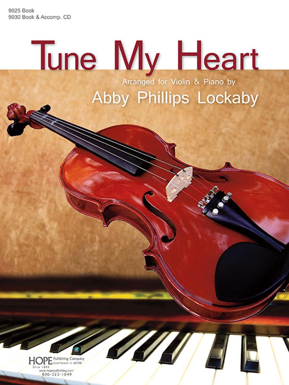 Tune My Heart: Violin: Instrumental Collection