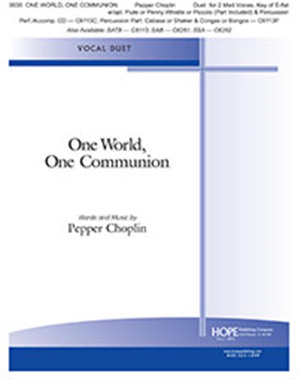 Pepper Choplin: One World  One Communion: Vocal: Vocal Score