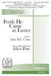 Allen Pote: Forth He Came at Easter: SATB: Part