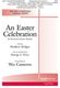Wes Cameron: Easter Celebration: An Introit for Easter Sunday: SATB: Vocal Score