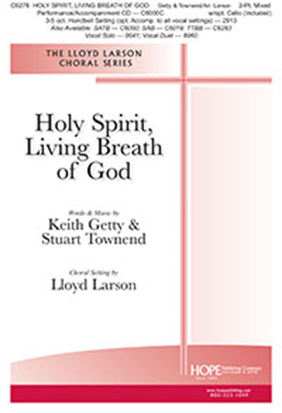 Holy Spirit  Living Breath of God: Mixed Choir: Vocal Score