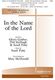 In the Name of the Lord: TTBB: Vocal Score