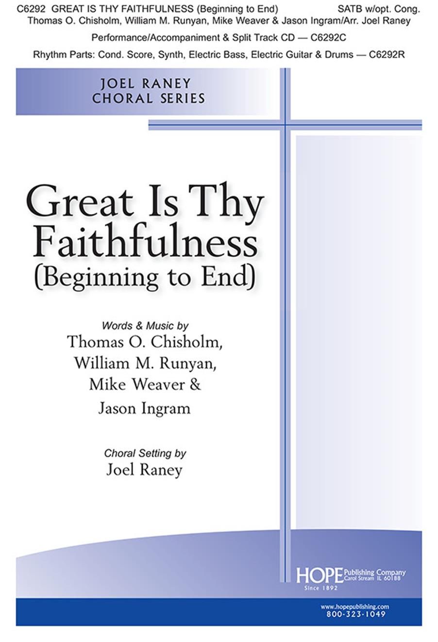 Great Is Thy Faithfulness (Beginning to End): SATB: Vocal Score