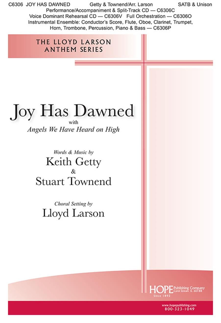 Keith Getty Stuart Townend: Joy Has Dawned/Angels We Have Heard: SATB: Vocal