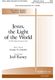Jesus  the Light of the World: SATB: Vocal Score