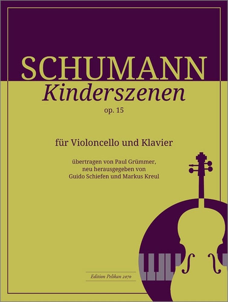 Robert Schumann: Kinderszenen Op. 15: Cello: Instrumental Album