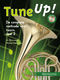 Jo Brouwers Michel Hendriks: Tune Up! 2: French Horn: Instrumental Work