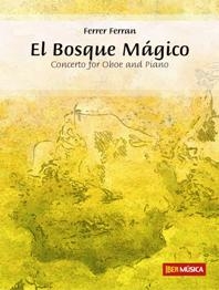 Ferrer Ferran: El Bosque Magico: Concert Band: Score & Parts