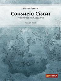 Ferrer Ferran: Consuelo Císcar: Concert Band: Score