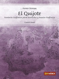Ferrer Ferran: El Quijote: Concert Band: Score & Parts