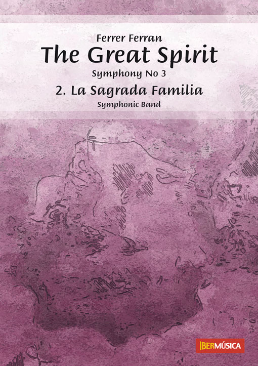 Ferrer Ferran: Symphony No 3 - The Great Spirit (Mvt. 2): Concert Band: Score