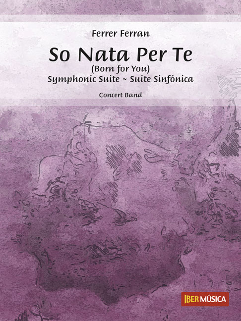 Ferrer Ferran: So Nata Per Te: Concert Band: Score