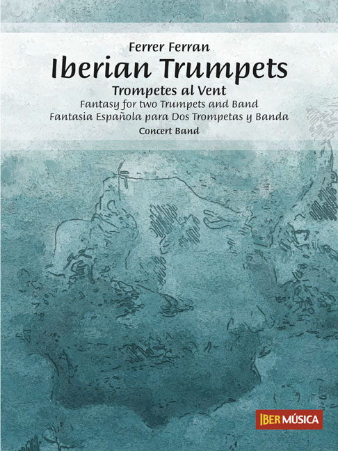 Ferrer Ferran: Iberian Trumpets: Concert Band: Score