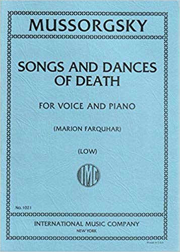Modest Mussorgsky: Songs and Dances of Death: Low Voice: Vocal Work