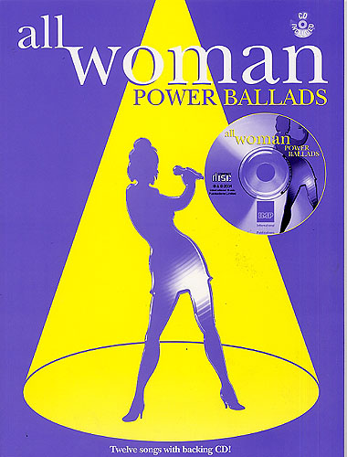 All Woman Power Ballads: Voice & Piano: Vocal Album
