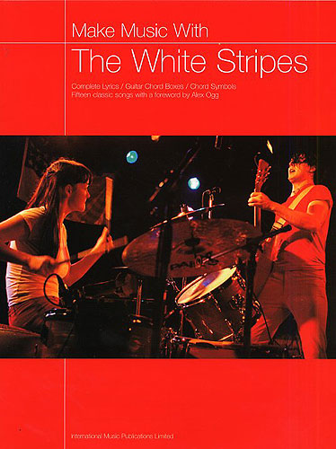 The White Stripes: Make Music with the White Stripes: Voice: Artist Songbook