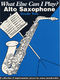What Else Can I Play 2: Alto Saxophone: Instrumental Album