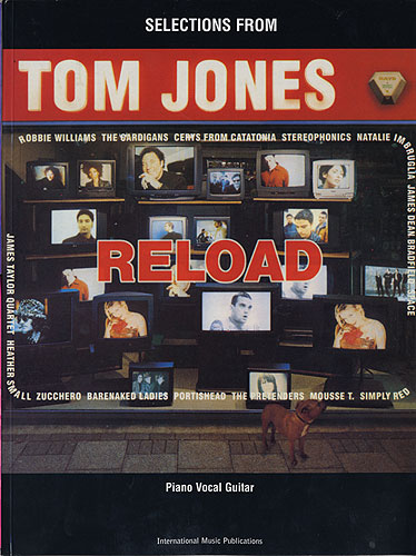 Tom Jones: Reload Selections (Tom): Piano  Vocal  Guitar: Album Songbook