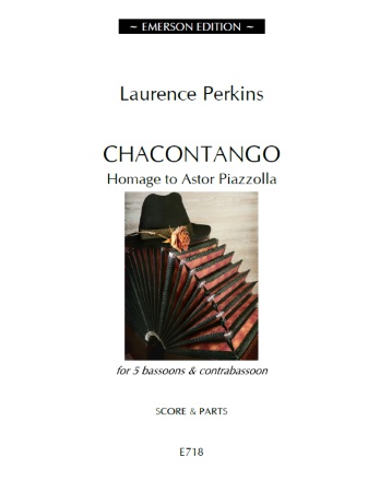 Laurence Perkins: Chacontango: Bassoon Ensemble: Score and Parts