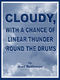 Joel Rothman: Cloudy  With A Chance Of Linear Thunder 'Round: Drum Kit: