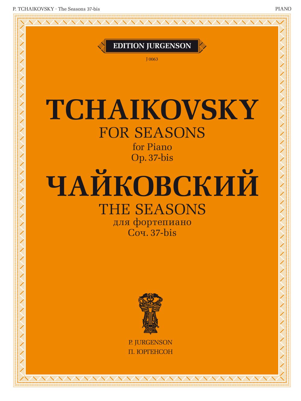 Pyotr Ilyich Tchaikovsky: The Seasons  Op. 37-bis: Piano: Instrumental Work