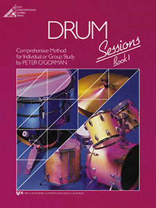 Peter O'Gordon: Drum Sessions  Book 1: Drum Kit: Instrumental Tutor