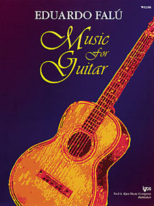 Eduardo Falu: Music For Guitar: Guitar: Instrumental Album