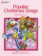 James Bastien: Popular Christmas Songs Primer: Piano: Mixed Songbook
