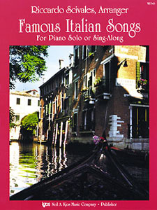 Riccardo Scivales: Famous Italian Songs: Piano: Score