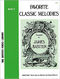 James Bastien: Favorite Classic Melodies-James Bastien-Level 3: Piano: