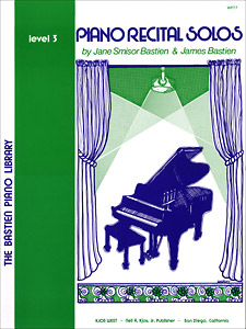 James Bastien Jane Smisor Bastien: Piano Recital Solos 3: Piano: Instrumental