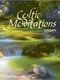 Celtic Meditations for Organ